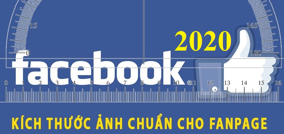 Kích thước ảnh Facebook Fanpage 2020