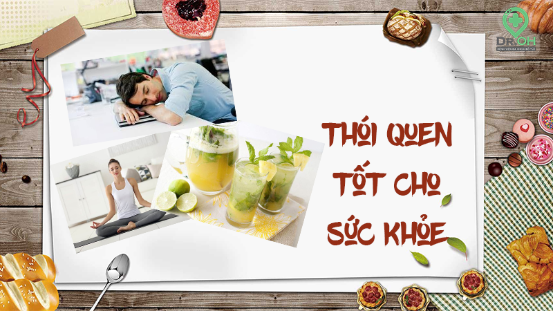 Thói Quen Tốt Cho Sức Khỏe Cực Kì Đơn Giản