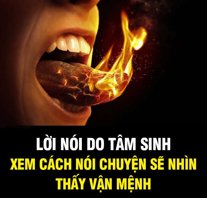 VẬN MỆNH CỦA 1 NGƯỜI TỐT HAY XẤU CHỈ CẦN NHÌN CÁCH NÓI CHUYỆN