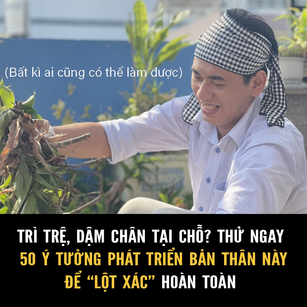 50 Ý TƯỞNG PHÁT TRIỂN BẢN THÂN MỖI NGÀY