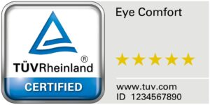TÜV Rheinland® Eye Comfort certification